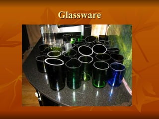 Glassware 
