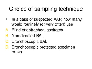 Bal Sampling Hospital Acquired infections in ICU.pptx