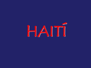 HAITÍ 