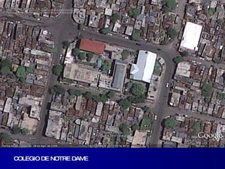 COLEGIO DE NOTRE DAME 
