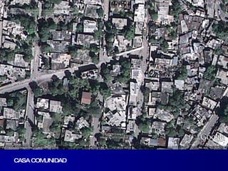 CASA COMUNIDAD 