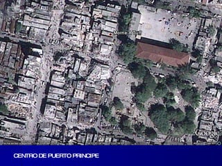 CENTRO DE PUERTO PRINCIPE 