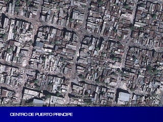 CENTRO DE PUERTO PRINCIPE 