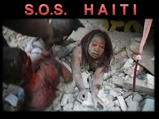 S.O.S.    H A I T I