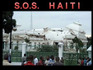 S.O.S.    H A I T I