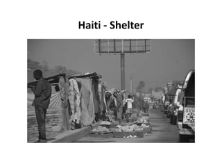 Haiti - Shelter
 