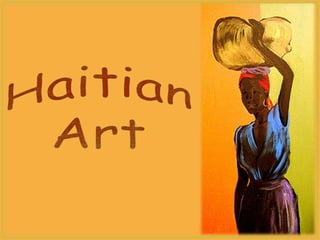 HaitianArt 