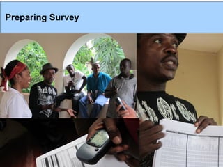 Preparing Survey
 