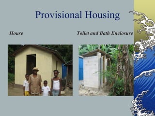 Provisional HousingHouseToilet and Bath Enclosure