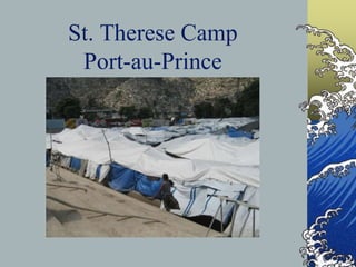 St. Therese Camp Port-au-Prince