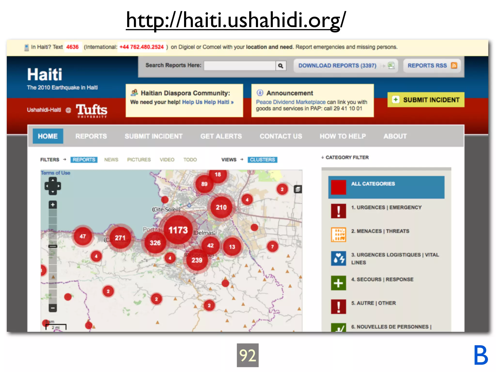 http://haiti.ushahidi.org/




             92              B
 