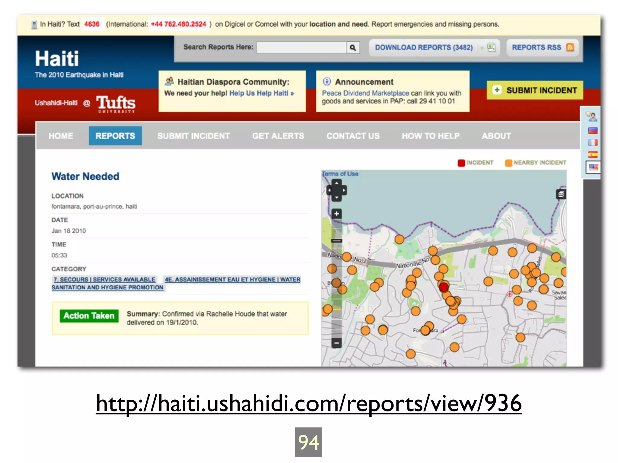http://haiti.ushahidi.com/reports/view/936
                   94
 
