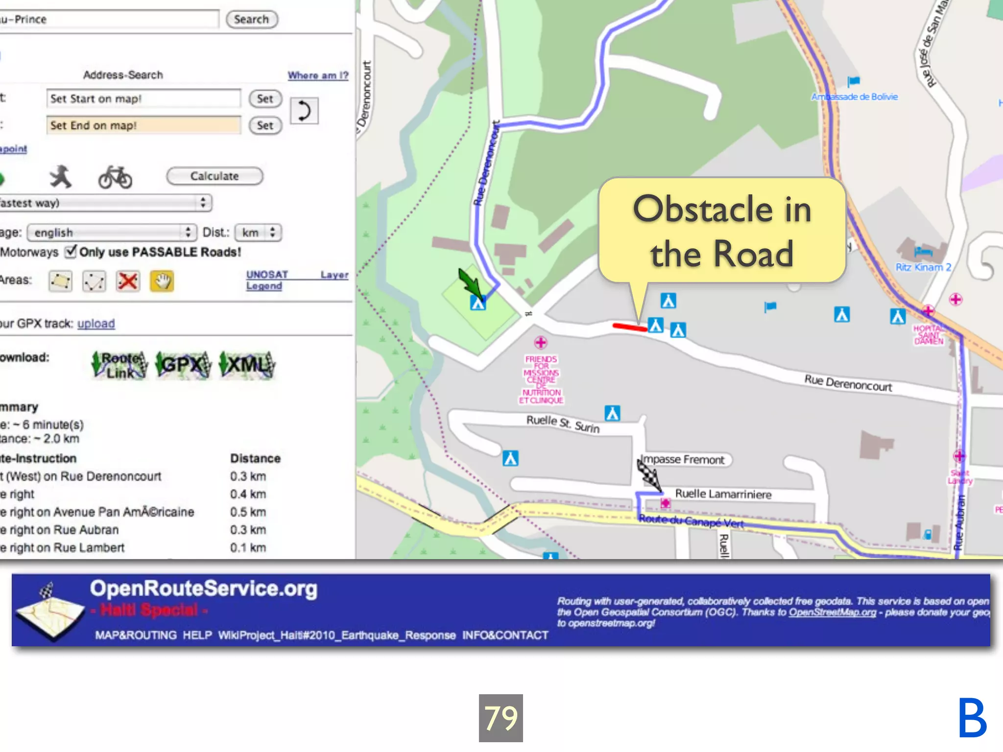 Obstacle in
      the Road




79                 B
 