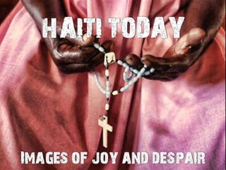 Haiti Today 2010 (Pp Tminimizer)