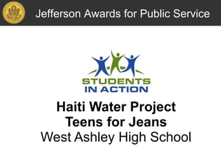 Haiti Water Project Teens for Jeans West Ashley High School 