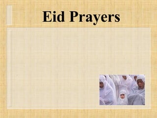 Eid Prayers 