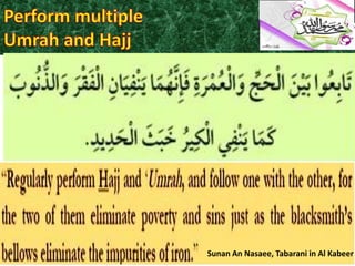 Sunan An Nasaee, Tabarani in Al Kabeer

 