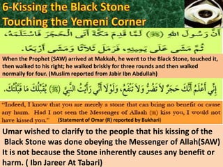 When the Prophet (SAW) arrived at Makkah, he went to the Black Stone, touched it,
then walked to his right; he walked briskly for three rounds and then walked
normally for four. (Muslim reported from Jabir Ibn Abdullah)

(Statement of Omar (R) reported by Bukhari)

Umar wished to clarify to the people that his kissing of the
Black Stone was done obeying the Messenger of Allah(SAW)
It is not because the Stone inherently causes any benefit or
harm. ( Ibn Jareer At Tabari)

 