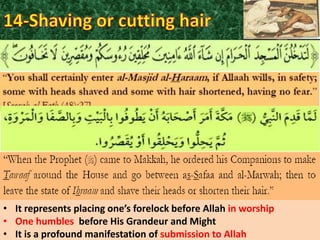 • It represents placing one’s forelock before Allah in worship
• One humbles before His Grandeur and Might
• It is a profound manifestation of submission to Allah

 