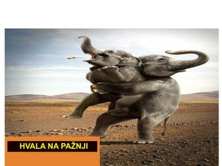 ● Hvala na pažnji
v
h
HVALA NA PAŽNJI
 