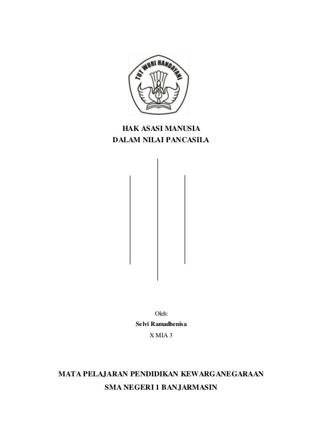 Makalah Hak Asasi Manusia Dalam Nilai Pancasila