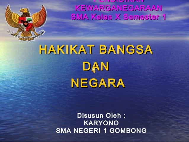 Hakekat Bangsa Dan Negara Kd1