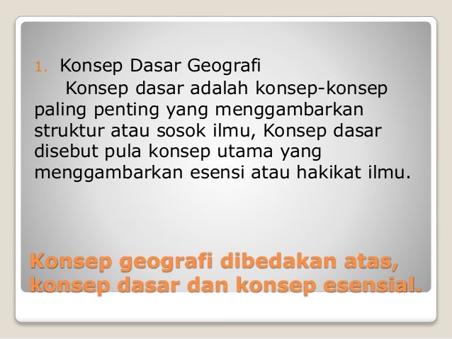 Hakekat Dasar Geografi