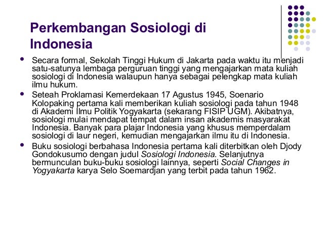 Sejarah Perkembangan Sosiologi Di Indonesia Dan Eropa - Hakekat Sosiologi 24 638