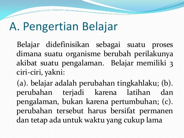 Pengertian Belajar Dan Pembelajaran