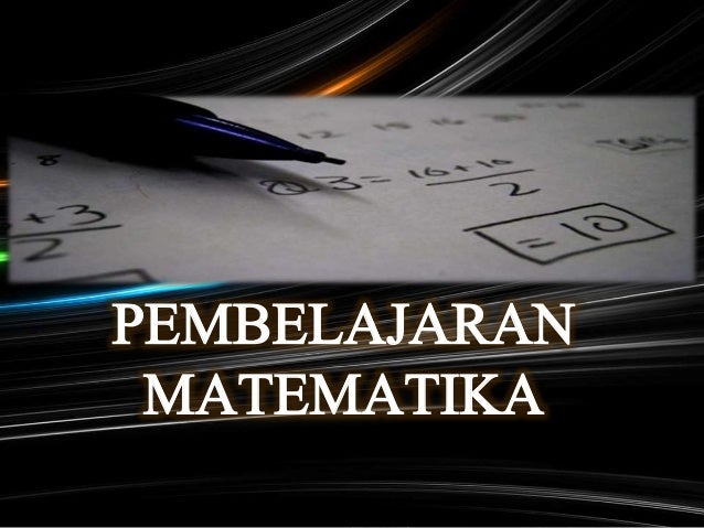 Hakikat Pembelajaran Matematika dan HOTS (Higher Order Thinking-Skill)