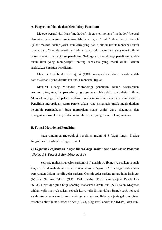 Hakikat Metode Dan Metodologi Penelitian