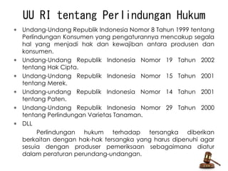 Hakikat Pentingnya Perlindungan Dan Penegakan Hukum
