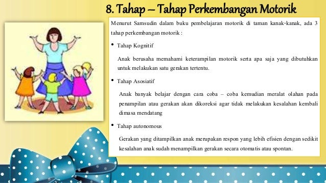 Hakikat perkembangan motorik anak