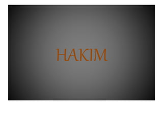 HAKIM
 