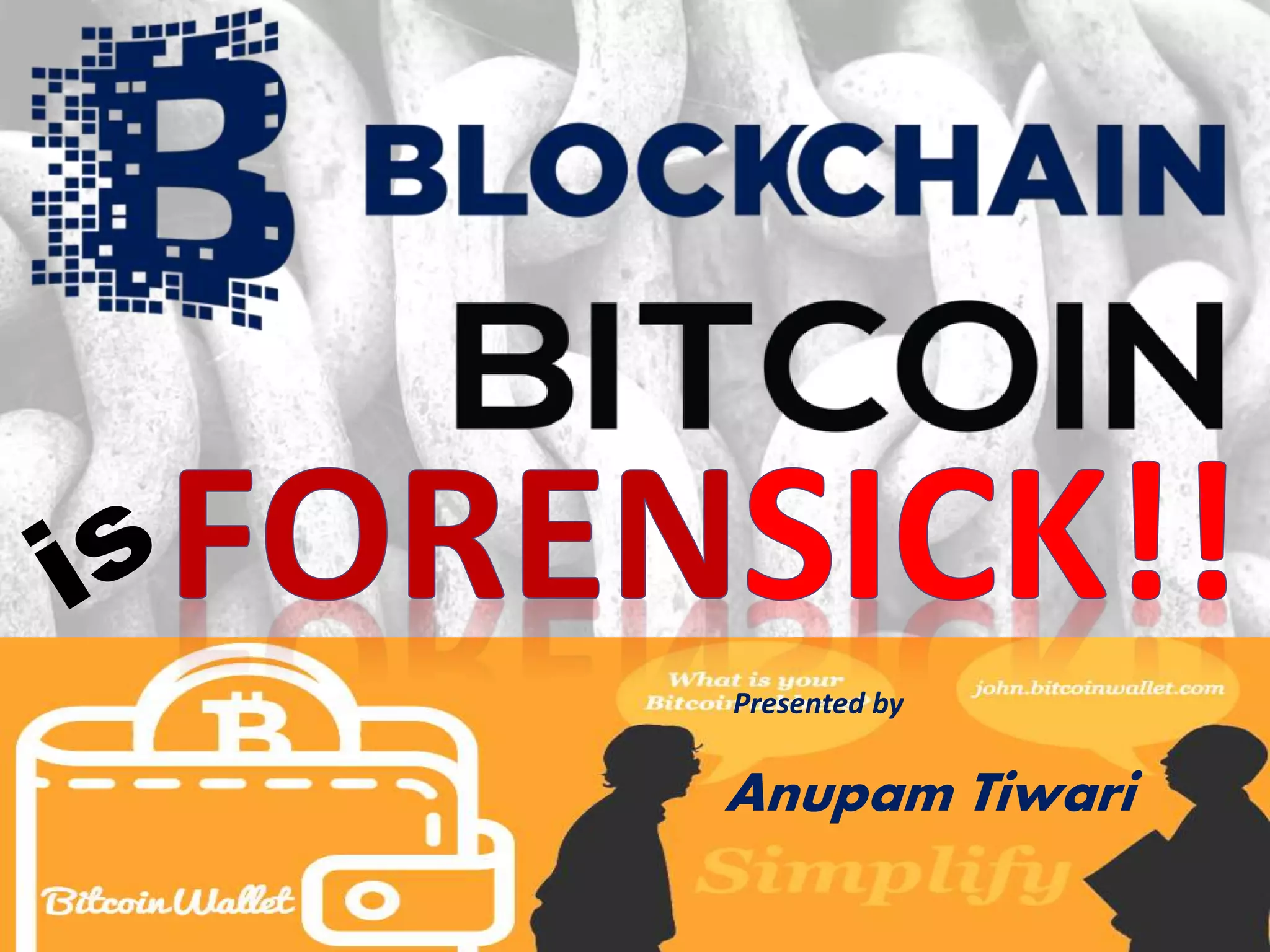 Presented by
Anupam Tiwari
 