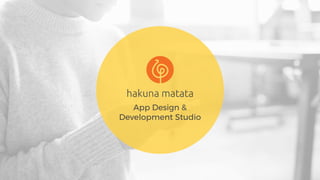 App Design &
Development Studio
 