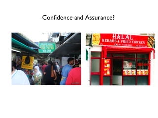 Confidence and Assurance?
 