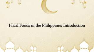 halal introduction and chapter 1 full lecture | PPTX