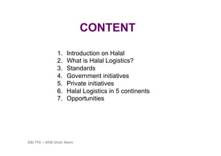 Halal logistics in malaysia and 5 continents | PDF