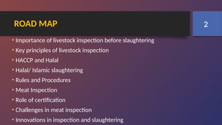 Halal slaughtering & meat inspection.pptx