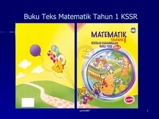 sarifahBBT Buku Teks Matematik Tahun 1 KSSR  