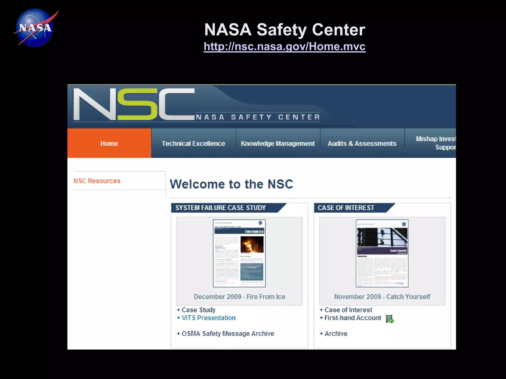 NASA Safety Center
http://nsc.nasa.gov/Home.mvc
 