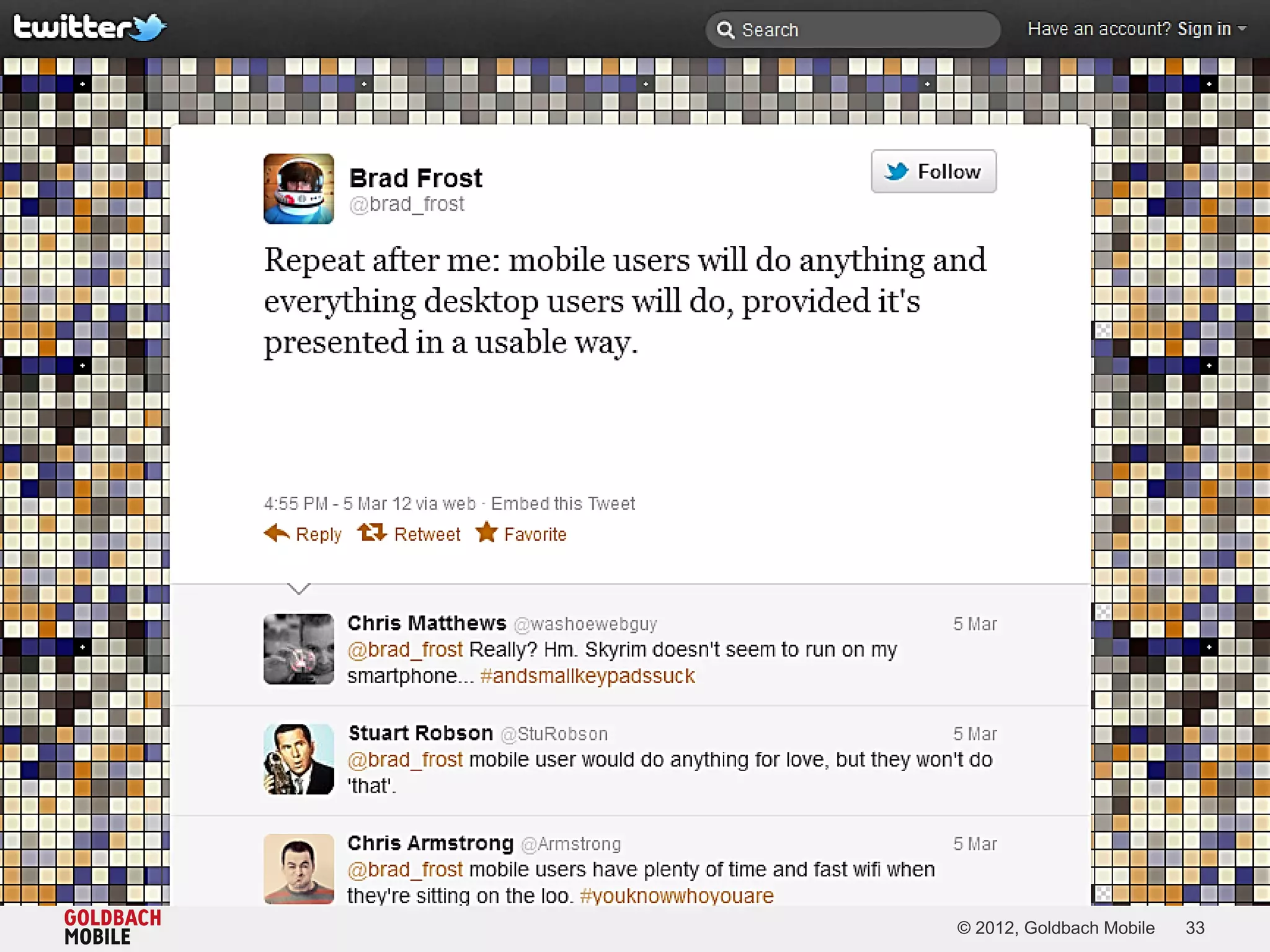 © 2012, Goldbach Mobile   33
 