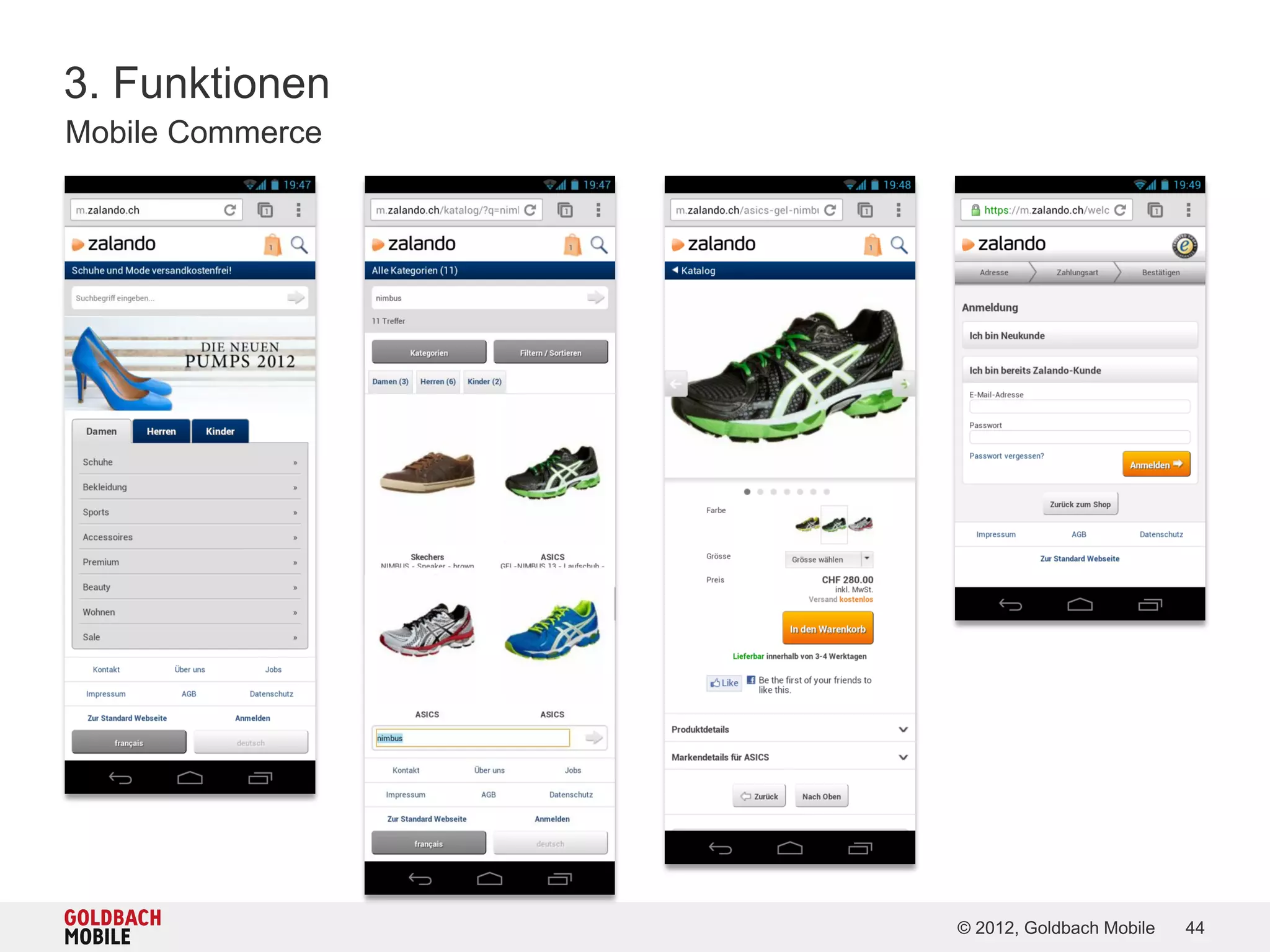 3. Funktionen
Mobile Commerce




                  © 2012, Goldbach Mobile   44
 