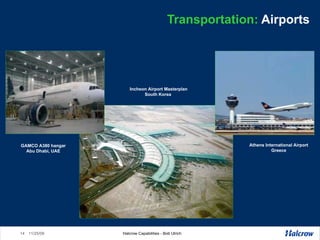 Transportation:  Airports Incheon Airport Masterplan South Korea  Athens International Airport Greece GAMCO A380 hangar Abu Dhabi, UAE 