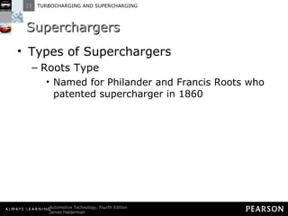 Superchargers Types of Superchargers Roots Type Named for Philander and Francis Roots who patented supercharger in 1860 