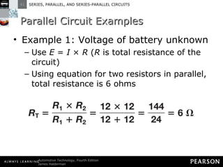 Parallel Circuit Examples Example 1: Voltage of battery unknown Use  E  =  I  ×  R  ( R  is total resistance of the circuit) Using equation for two resistors in parallel, total resistance is 6 ohms 