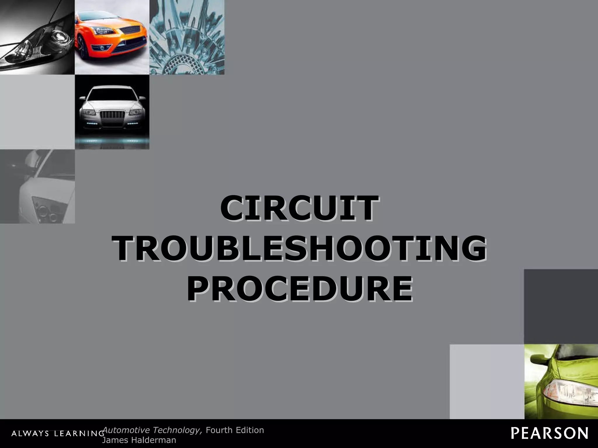 CIRCUIT TROUBLESHOOTING PROCEDURE 