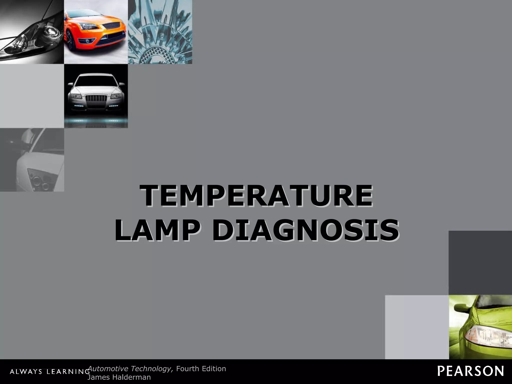TEMPERATURE LAMP DIAGNOSIS 