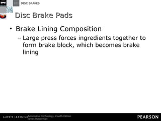 Disc Brake Pads Brake Lining Composition Large press forces ingredients together to form brake block, which becomes brake lining 